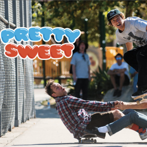Girl and Chocolate Skateboards - 'Pretty Sweet' Review